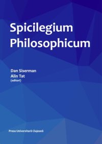 cover of the book Spicilegium Philosophicum - Studii de Filosofie 2022