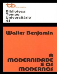 cover of the book A Modernidade e Os Modernos