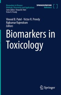 cover of the book Biomarkers in Toxicology (Biomarkers in Disease: Methods, Discoveries and Applications)