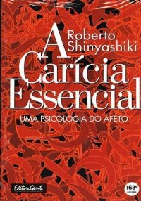 cover of the book A Carícia Essencial