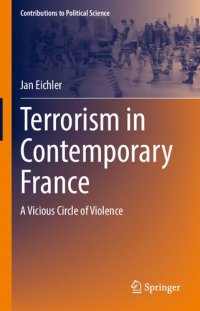 cover of the book Terrorism in Contemporary France: A Vicious Circle of Violence