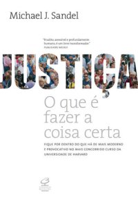 cover of the book Justiça: o que é Fazer a Coisa Certa