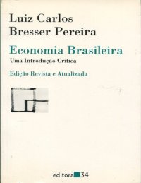 cover of the book Economia Brasileira: uma Introdução Crítica