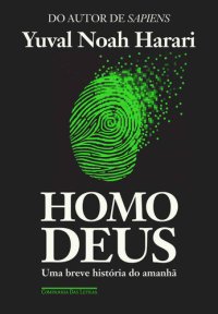 cover of the book Homo Deus: uma Breve História do Amanhã