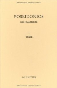 cover of the book Poseidonios. Die Fragmente: I. Texte. II. Erläuterungen