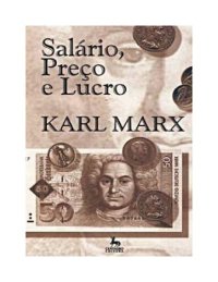 cover of the book Salário, Preço e Lucro