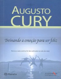 cover of the book Treinando a Emoção para Ser Feliz