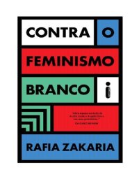 cover of the book Contra o Feminismo Branco