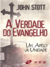 cover of the book A Verdade do Evangelho