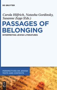 cover of the book Passages of Belonging: Interpreting Jewish Literatures