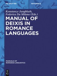 cover of the book Manual of Deixis in Romance Languages