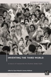 cover of the book Inventing the Third World: In Search of Freedom for the Postwar Global South