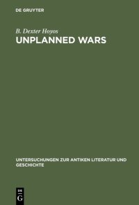 cover of the book Unplanned Wars: The Origins of the First and Second Punic Wars