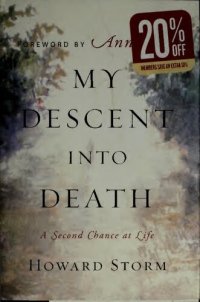 cover of the book My Descent Into Death: A Second Chance at Life