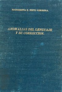 cover of the book Anomalías del lenguaje y su corrección