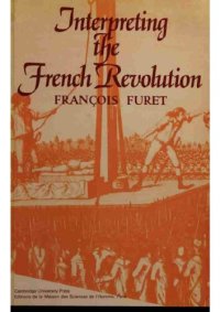 cover of the book Interpreting the French Revolution