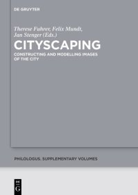 cover of the book Cityscaping: Constructing and Modelling Images of the City