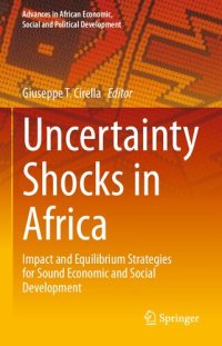 cover of the book Uncertainty Shocks in Africa: Impact and Equilibrium Strategies for Sound Economic and Social Development