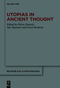 cover of the book Utopias in Ancient Thought