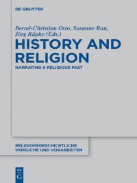 cover of the book History and Religion: Narrating a Religious Past