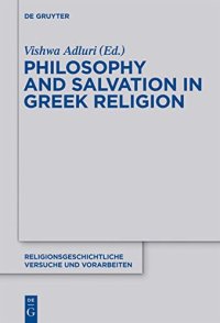 cover of the book Philosophy and Salvation in Greek Religion