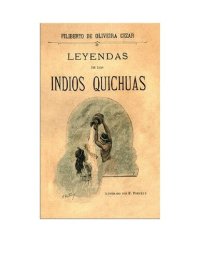 cover of the book Leyendas de los indios quichuas [1892]