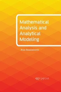 cover of the book Mathematical Analysis and Analytical Modeling