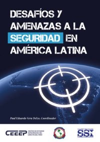 cover of the book Desafíos y amenazas a la seguridad en América Latina