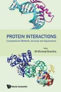 cover of the book Protein Interactions: Computational Methods, Analysis and Applications