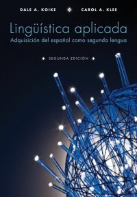 cover of the book Lingüística aplicada: Adquisición del español como segunda lengua