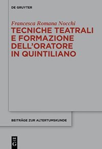 cover of the book Tecniche teatrali e formazione dell'oratore in Quintiliano