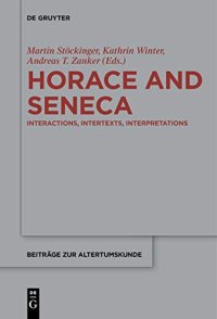 cover of the book Horace and Seneca: Interactions, Intertexts, Interpretations