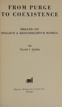 cover of the book From Purge to Coexistence: Essays on Stalin's & Khrushchev's Russia