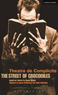 cover of the book The Street Of Crocodiles (Modern Plays)