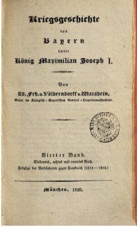 cover of the book Kriegsgeschichte von Bayern unter König Maximilian Joseph I, / Feldzüge der Verbündeten gegen Frankreich (1813-1815)