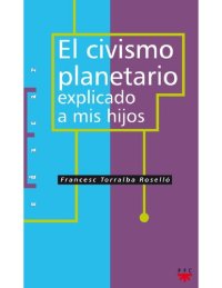 cover of the book El civismo planetario explicado a mis hijos