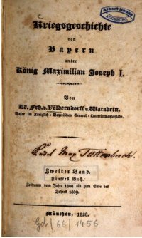 cover of the book Kriegsgeschichte von Bayern unter König Maximilian Joseph I, / Vom Jahr 1808 bis zum Ende des Jahres 1809