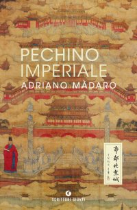 cover of the book Pechino imperiale