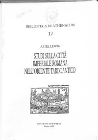 cover of the book Studi sulla città imperiale romana nell'oriente tardoantico