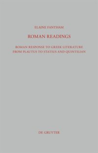 cover of the book Roman Readings: Roman response to Greek literature from Plautus to Statius and Quintilian