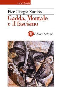 cover of the book Gadda, Montale e il fascismo