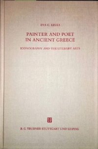 cover of the book Painter and Poet in Ancient Greece: Iconography and the Literary Arts