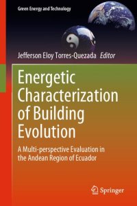 cover of the book Energetic Characterization of Building Evolution: A Multi-perspective Evaluation in the Andean Region of Ecuador