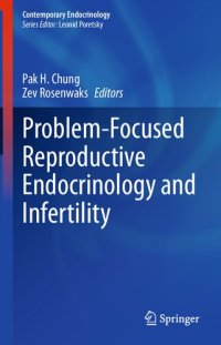 cover of the book Problem-Focused Reproductive Endocrinology and Infertility