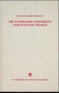 cover of the book Die Atomlehre Demokrits und Platons Timaios: Eine vergleichende Untersuchung