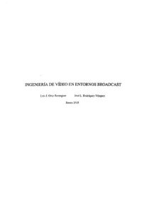 cover of the book Ingeniería de Vídeo en Entornos Broadcast