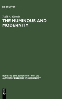 cover of the book The Numinous and Modernity. An Interpretation of Rudolf Otto`s Philosophy of Religion