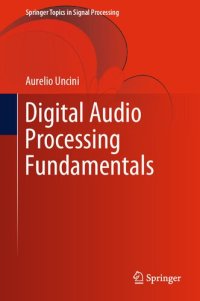 cover of the book Digital Audio Processing Fundamentals