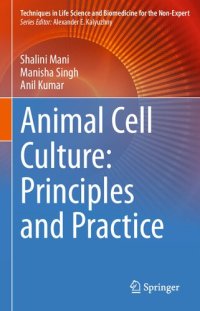 cover of the book Animal Cell Culture: Principles and Practice