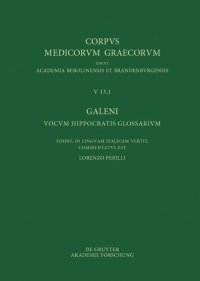 cover of the book Galeni vocum Hippocratis Glossarium / Galeno, Interpretazione delle parole difficili di Ippocrate: Testo, Traduzione e Note di Commento